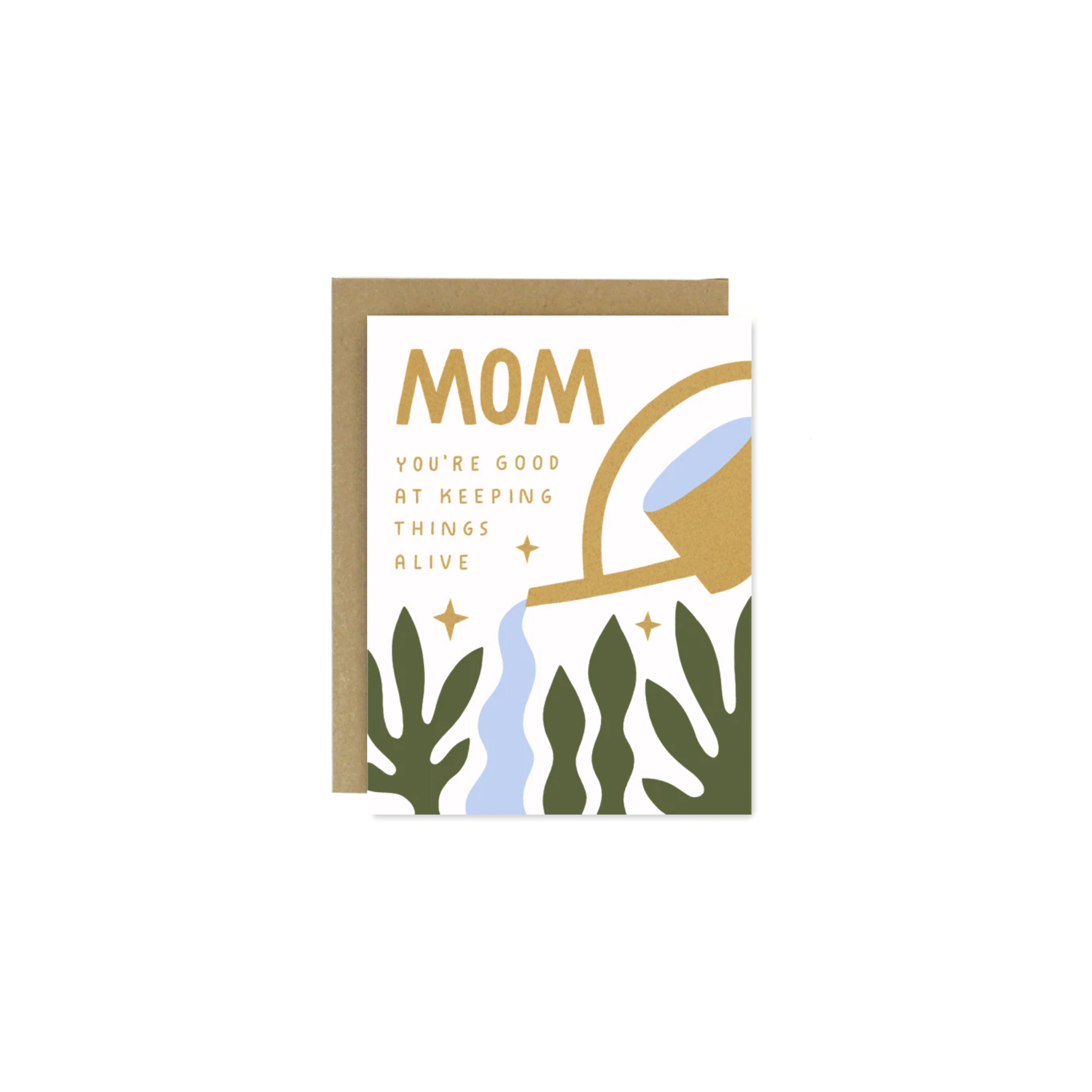 Mom Keeping Things Alive Greeting Card